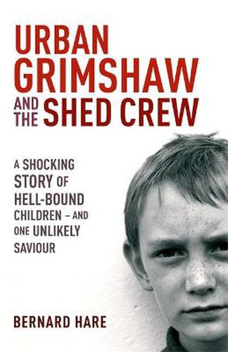 Cover image for Urban Grimshaw and The Shed Crew