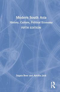 Cover image for Modern South Asia: History, Culture, Political Economy