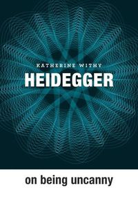 Cover image for Heidegger on Being Uncanny