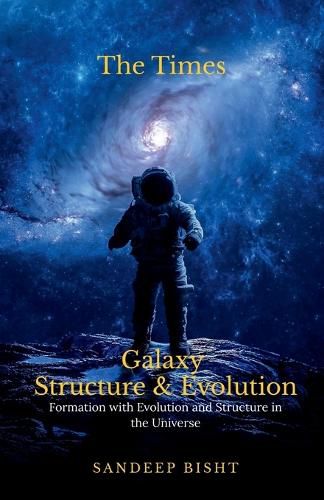 Cover image for Galaxy Structure and Evolution