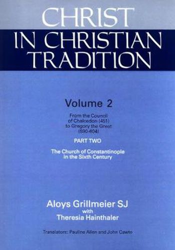 Cover image for Christ in Christian Tradition, Volume Two: Part Two