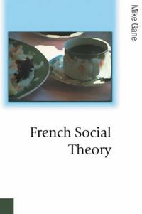 Cover image for French Social Theory
