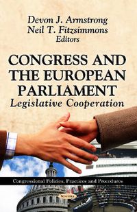 Cover image for Congress & the European Parliament: Legislative Co-operation