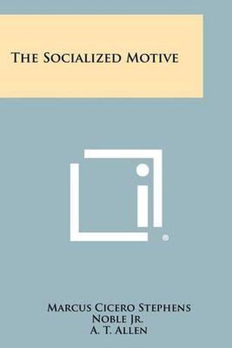 Cover image for The Socialized Motive