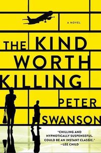 Cover image for The Kind Worth Killing