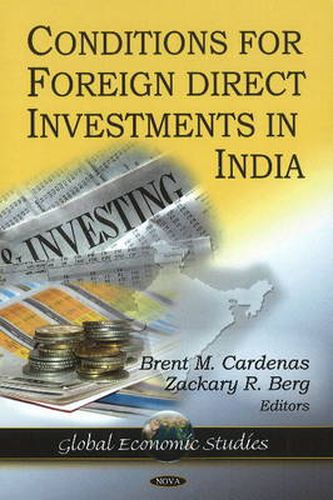 Cover image for Conditions for Foreign Direct Investment in India