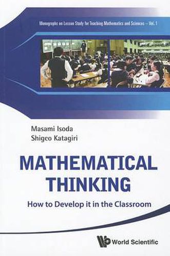 Cover image for Mathematical Thinking: How To Develop It In The Classroom