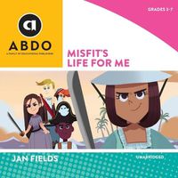 Cover image for Misfit's Life for Me