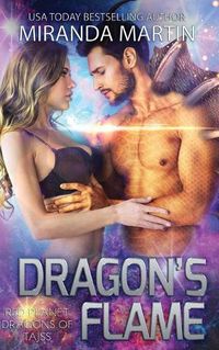 Cover image for Dragon's Flame: A SciFi Alien Romance