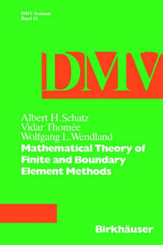 Cover image for Mathematical Theory of Finite and Boundary Element Methods