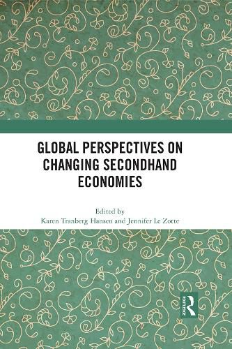 Cover image for Global Perspectives on Changing Secondhand Economies