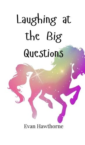 Cover image for Laughing at the Big Questions