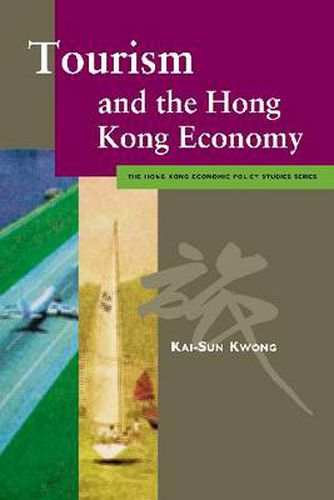 Cover image for Tourism and the Hong Kong Economy