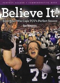 Cover image for Believe It!: Rose Bowl Win Caps TCU's Perfect Season