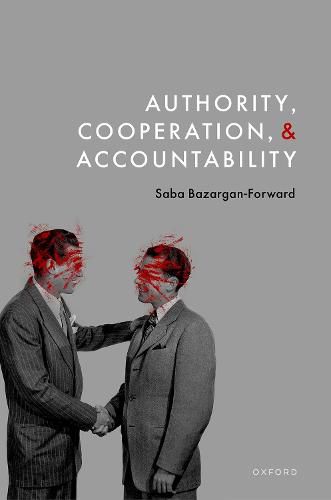 Cover image for Authority, Cooperation, and Accountability