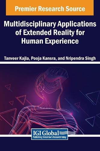 Cover image for Multidisciplinary Applications of Extended Reality for Human Experience