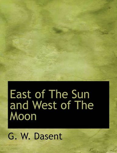 Cover image for East of the Sun and West of the Moon