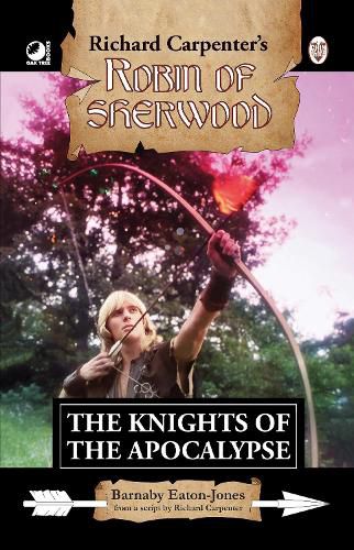 Cover image for Robin of Sherwood - The Knights of the Apocalypse