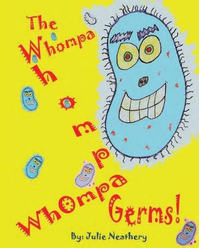 Cover image for The Whompa Whompa Whompa Germs