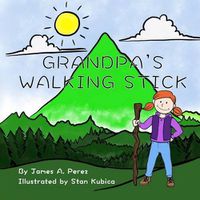 Cover image for Grandpa's Walking Stick