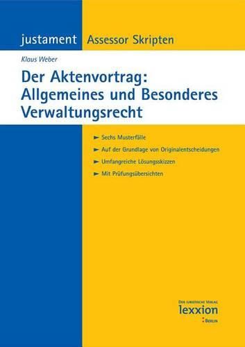 Cover image for Der Aktenvortrag: Allgemeines Und Besonderes Verwaltungsrecht