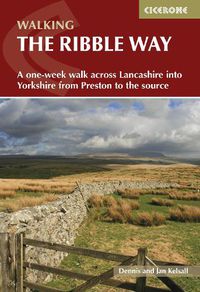Cover image for Walking the Ribble Way: A one-week walk across Lancashire into Yorkshire from Preston to the source