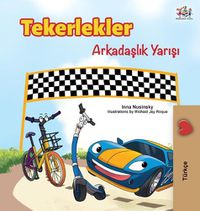 Cover image for The Wheels -The Friendship Race (Turkish Edition)