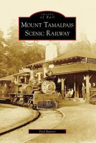 Cover image for Mount Tamalpais Scenic Railway