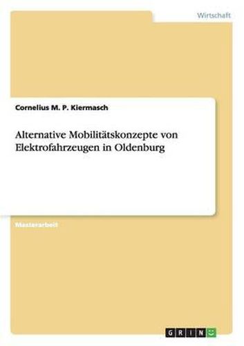 Cover image for Alternative Mobilitatskonzepte Von Elektrofahrzeugen in Oldenburg