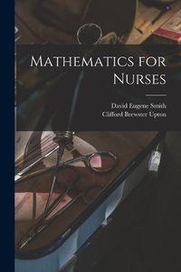 Cover image for Mathematics for Nurses