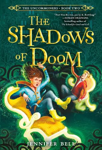 Cover image for The Uncommoners #2: The Shadows of Doom