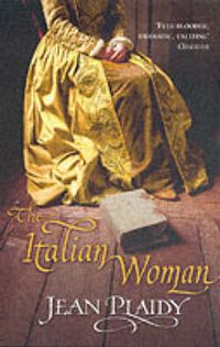 Cover image for The Italian Woman: (Medici Trilogy)