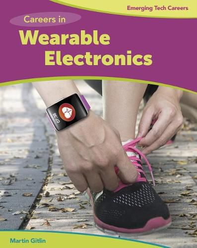 Careers in Wearable Electronics