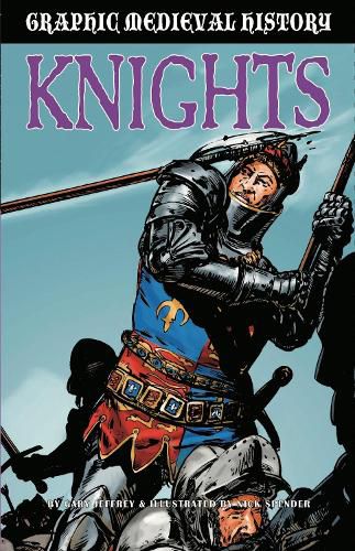 Graphic Medieval History: Knights