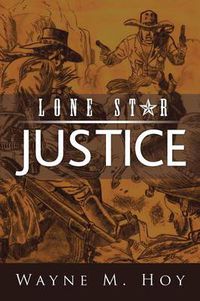 Cover image for Lone Star Justice