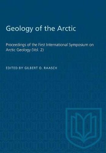 Cover image for Geology of the Arctic: Proceedings of the First International Symposium on Arctic Geology (Vol. 2)