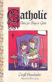 Cover image for Catholic Tales for Boys and Girls