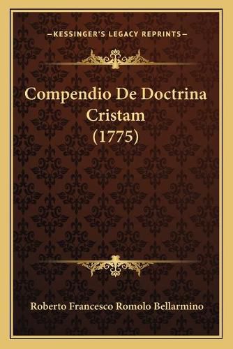 Compendio de Doctrina Cristam (1775)