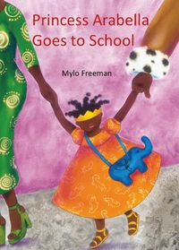 Cover image for Princess Arabella Goes to School