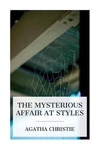 Cover image for The Mysterious Affair at Styles