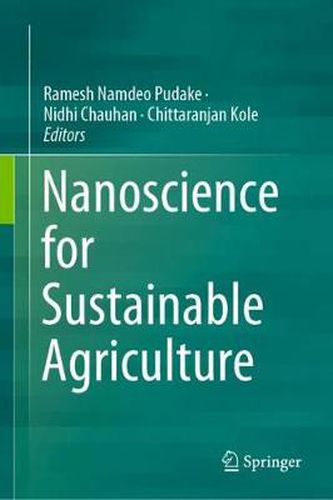 Cover image for Nanoscience for Sustainable Agriculture