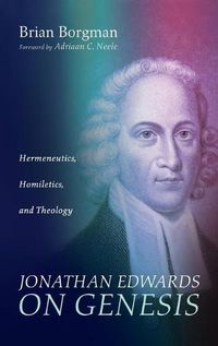 Cover image for Jonathan Edwards on Genesis