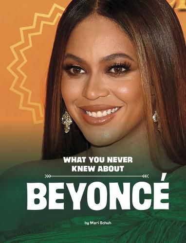 Cover image for What You Never Knew about Beyonce