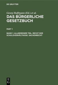 Cover image for Allgemeiner Teil. Recht Der Schuldverhaltnisse. Sachenrecht