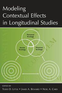 Cover image for Modeling Contextual Effects in Longitudinal Studies