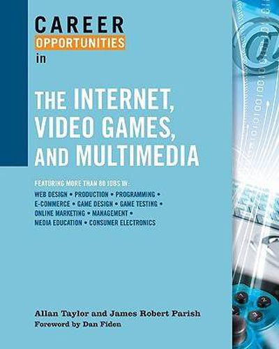 Career Opportunities in the Internet, Video Games, and Multimedia