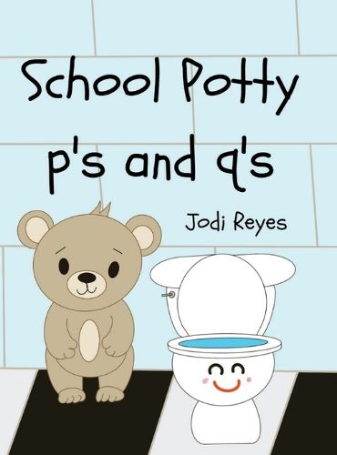 Cover image for School Potty p's and q's