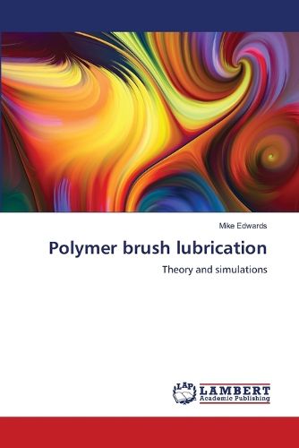 Cover image for Polymer brush lubrication