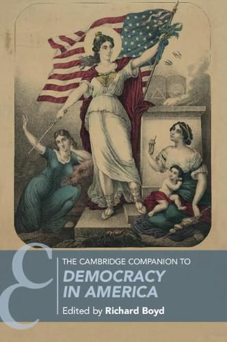 Cover image for The Cambridge Companion to Democracy in America