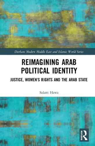 Cover image for Reimagining Arab Political Identity